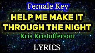 HELP ME MAKE IT THROUGH THE NIGHT  - KRIS KRISTOFFERSON [SINGER : LEE RA HEE ][VIDEO LYRICS]