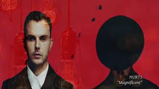 Hurts - Magnificent