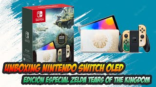 Unboxing Nintendo Switch Oled Edición Especial Zelda Tears of the Kingdom.