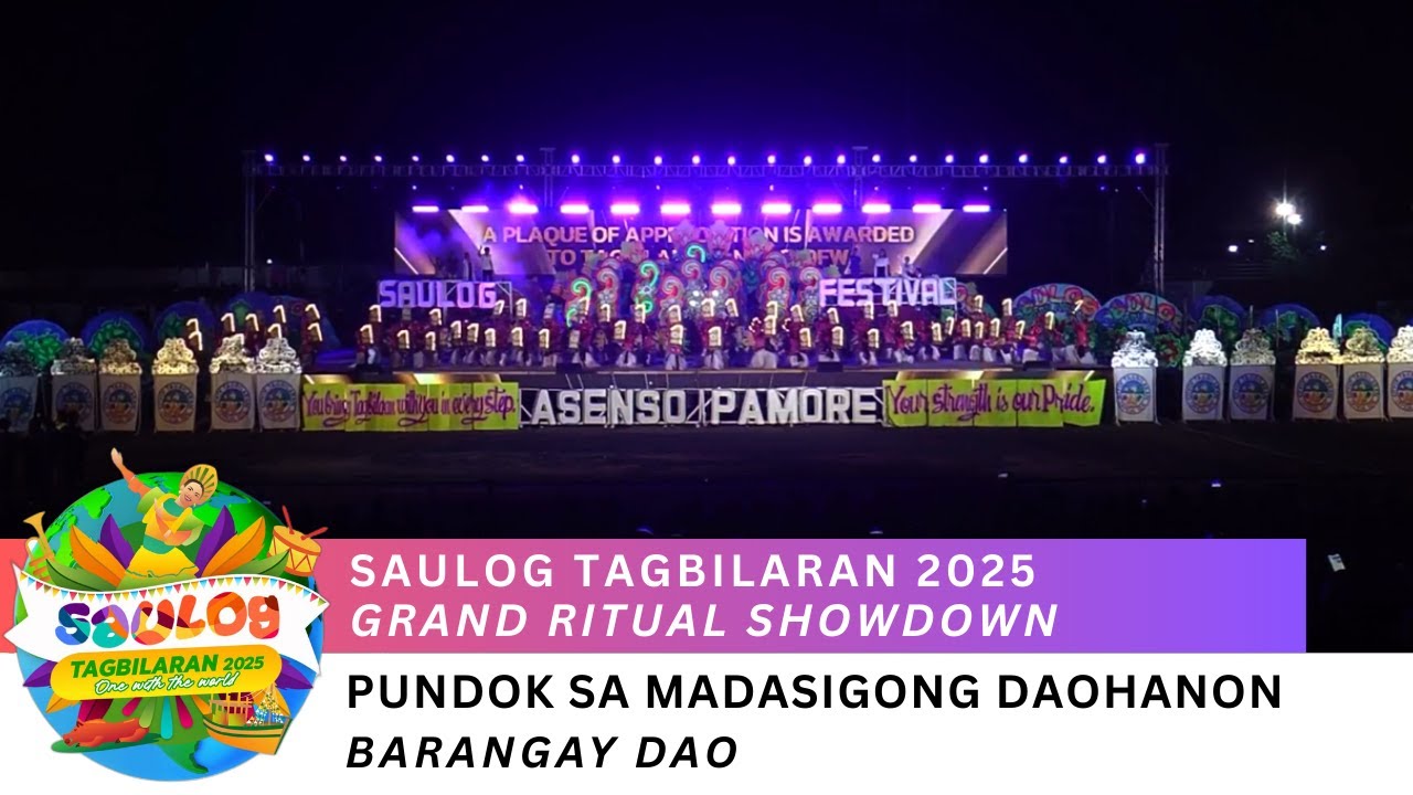 SAULOG TAGBILARAN 2025 (Ritual Showdown) - Pundok sa Madasigong Daohanon