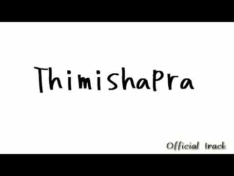 Thimishapra  Original Track music