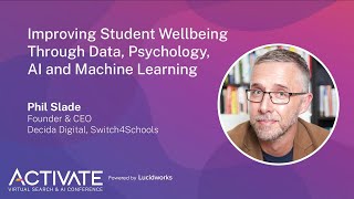 Improving Student Wellbeing Through Data, Psychology, AI and Machine Learning