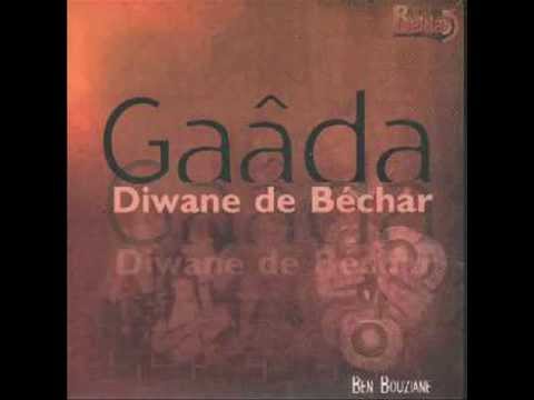 TÉLÉCHARGER GAADA DIWANE DE BECHAR SEBHANE ELLAH GRATUITEMENT GRATUITEMENT ELLAH TÉLÉCHARGER DIWANE GAADA DE SEBHANE BECHAR