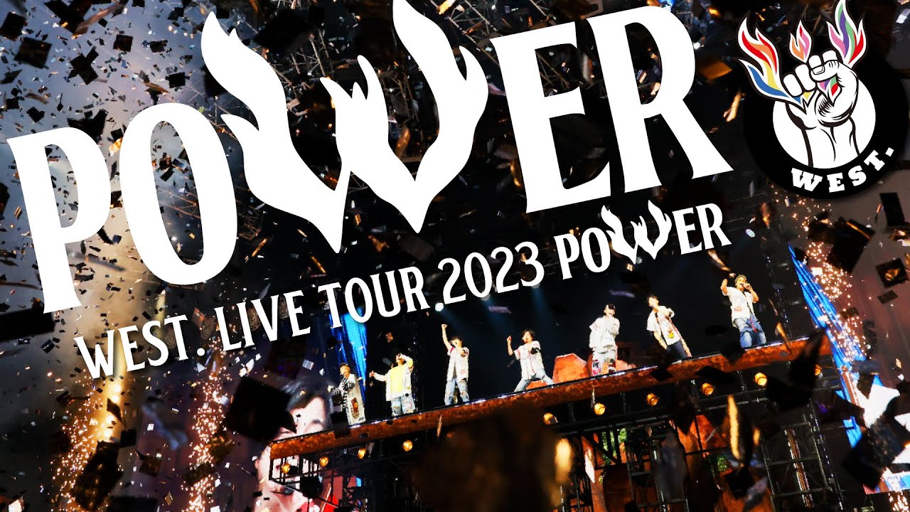 WEST. - LIVE Blu-ray & DVD「WEST. LIVE TOUR 2023 POWER」Digest