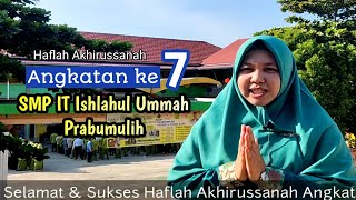 Download lagu Haflah Akhirussanah Angkatan 7 SMP IT Ishlahul Ummah Prabumulih