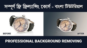 Clipping Path and Professional Background Remove in Adobe Photoshop CC | Bangla Tutorial