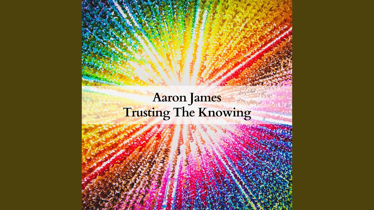 Watch Trusting The Knowing on YouTube Watch Trusting The Knowing on YouTube