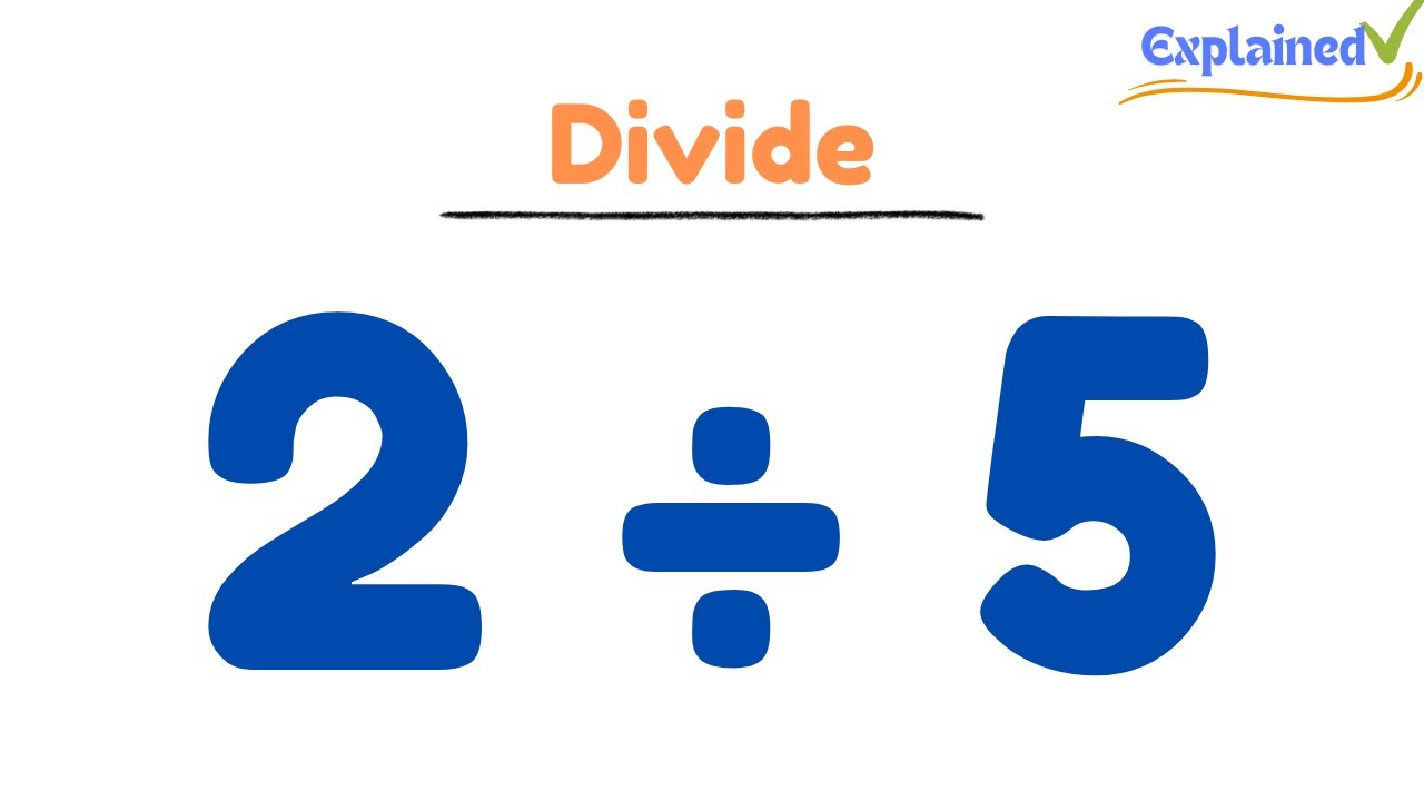 2 Divided By 5 2 5 YouTube 2-divided-by-5-2-5-youtube