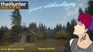 (theHunter) Panggilan Alam tapi bukan yang itu【NIJISANJI ID】