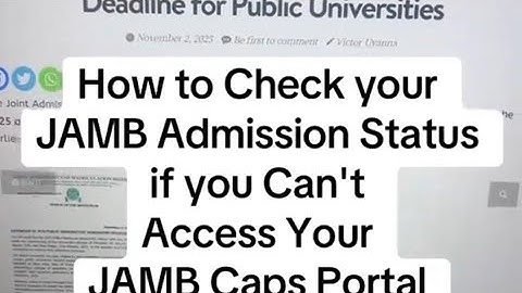 How to Check your Admission Status if you Can