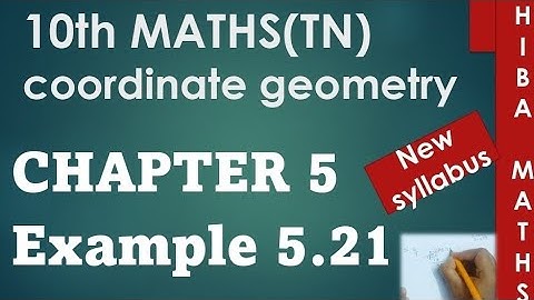 10th maths chapter 5 example 5.21 TN samacheer hiba maths