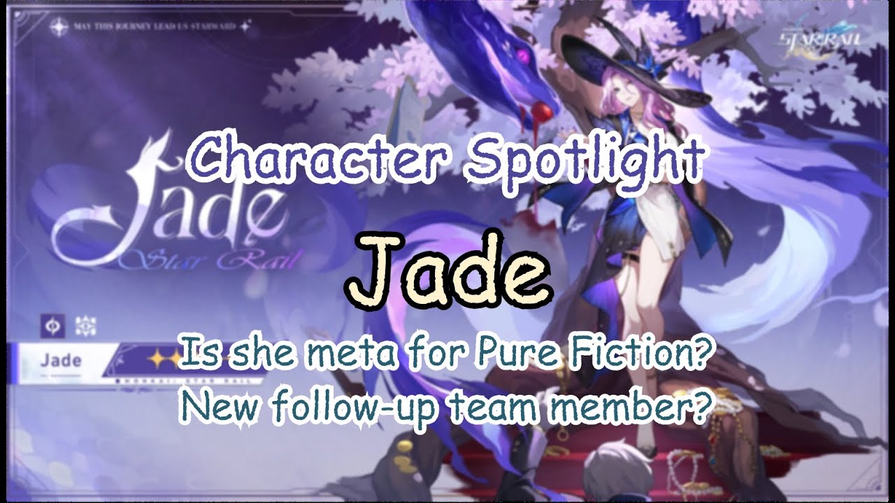 Jade: Pure Fiction Meta? Follow-up Best Support? | Honkai: Star Rail
