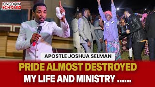 HOW PRIDE WOULD HAVE DESTROYED MY LIFE AND MINISTRY - APOSTLE OROPKO MICHAEL