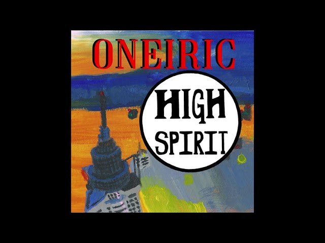Watch High Spirit - Oneiric (Lyric Video) on YouTube Watch High Spirit - Oneiric (Lyric Video) on YouTube