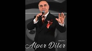 Alper DİLER-Sevdikçe Seni Ömrüm Artar Ey Yar (NİHAVEND)R.G.