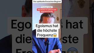 Egoismus höchste Frequenz #manifestieren #gesetzderanziehung  #spirituelleserwachen