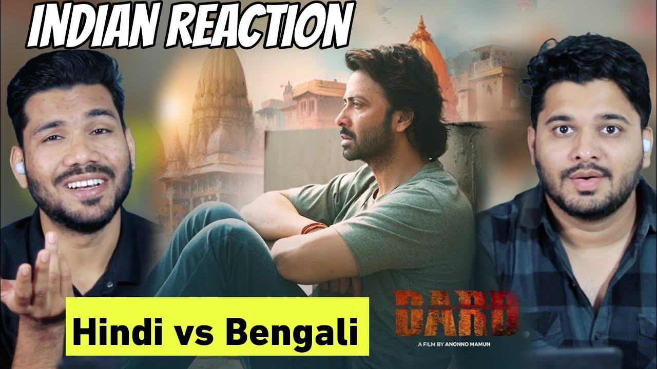 Zindagi Tujhse & Ek Prem | Hindi Vs Bengali Song Reaction | Shakib Khan,Sonal Chauhan