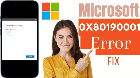 How To Fix Error 0x80190001 When Logging In To Microsoft Account | Microsoft Error 0x80190001 Fix