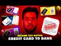 No more income tax notice for credit card to bank transfer  credit card income tax notice