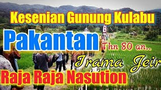 Gondang Raja Raja Nasution/Pakantan