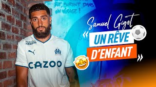 Samuel Gigot ? Ses premiers mots à l'OM ??????