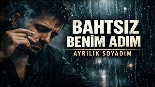 Bahtsız Benim Adım Sevda Bana Hep Haramdı