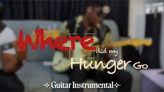Worship Room Moments - Theophilus Sunday, Where Did My Hunger Go, Guitar Instrumental By John Yacim