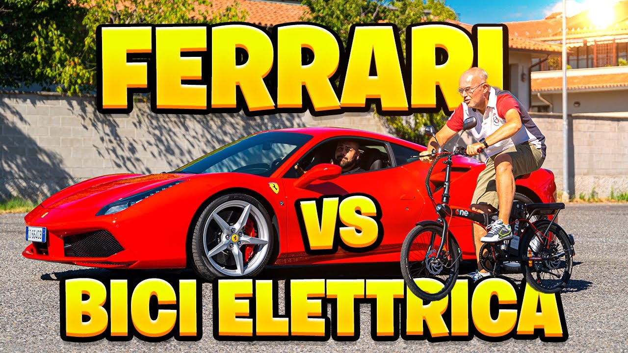 FERRARI 488 vs BICI ELETTRICA con TURBO di MIO PAPÀ! SFIDA LEGGENDARIA!  *ASSURDO* - YouTube