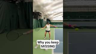 How to STOP missing tennis shots: