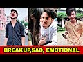 Breakup 💔💔💔 Tik Tok Videos || Sad Tik Tok Videos  || ``Tik Tok Videos`` || Tik Tok || PART-27 ||