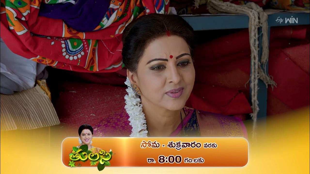 "Thulasi" Promo 1st March 2024 monfri 800 pm only on ETV Plus