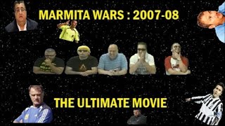 MARMITA WARS 2007-08: THE GOLDEN ERA (THE ULTIMATE MOVIE)