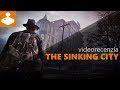 The sinking city recenzia  sectorsk