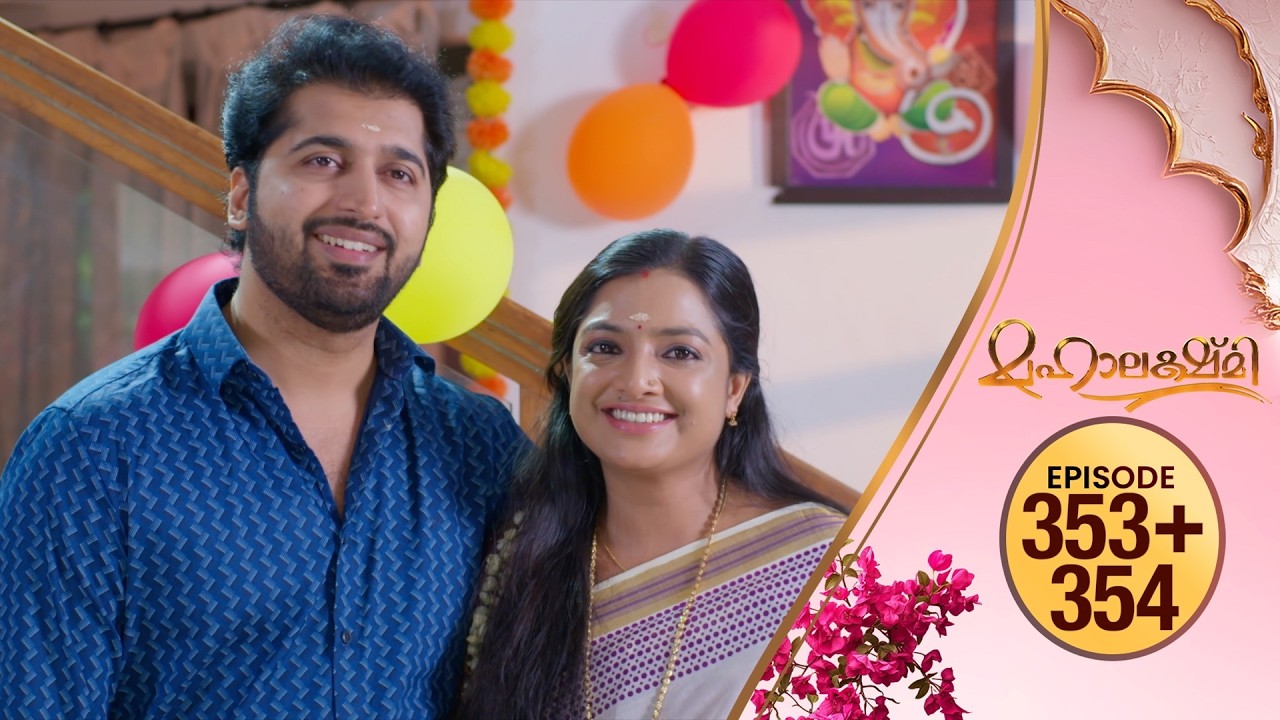 Mahalakshmi | Flowers TV | EP #353+354