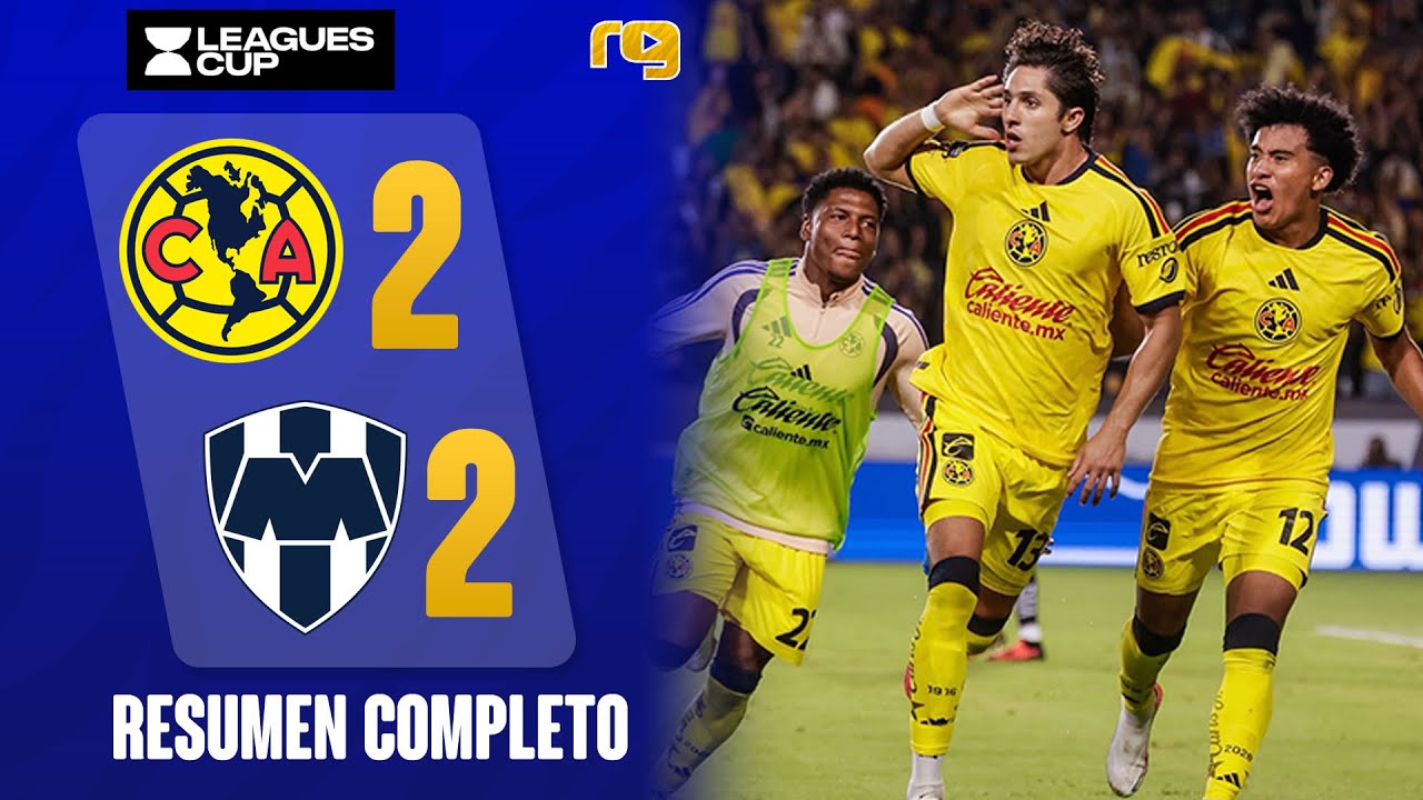 🔥SEMIFINAL AMÉRICA VS MONTERREY | LEAGUES CUP 2026 | RESUMEN GOLES