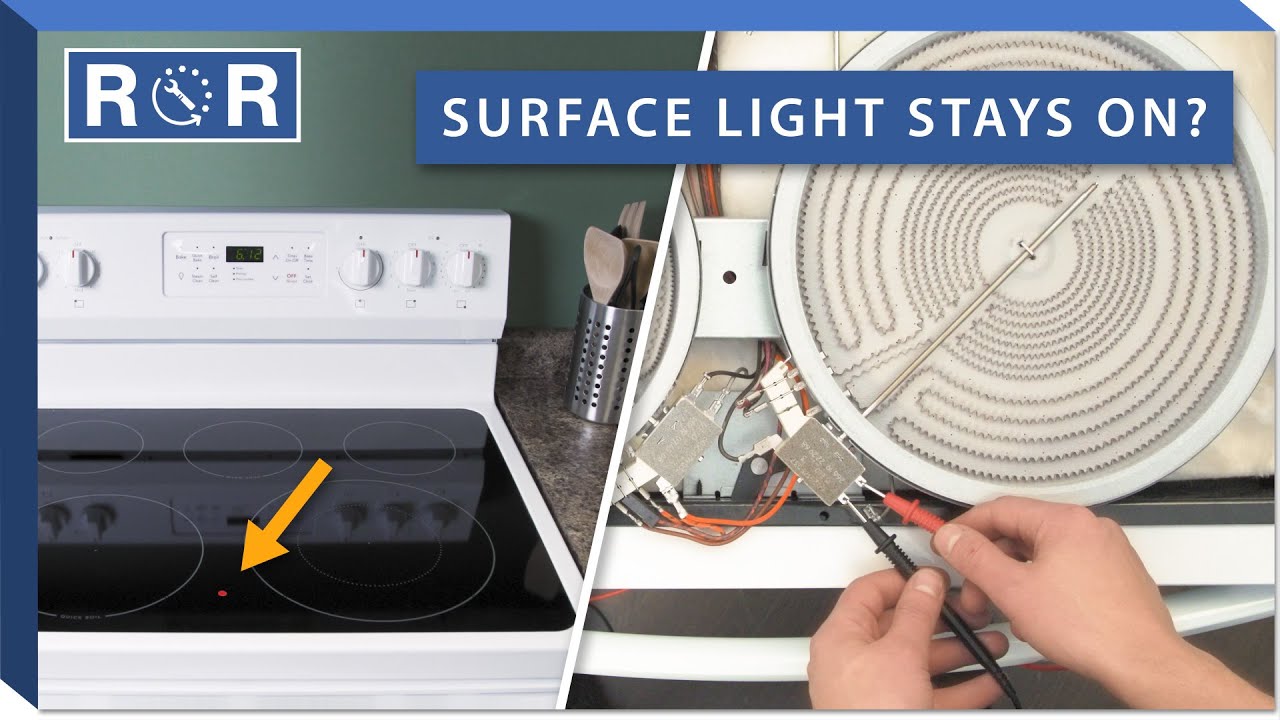 Hot Surface Light Stays On