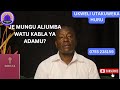 DAMIANI NDIMBO JE MUNGU ALIUMBA WATU KABLA YA ADAMU DAMIANI NDIMBO JE MUNGU ALIUMBA WATU KABLA YA ADAMU