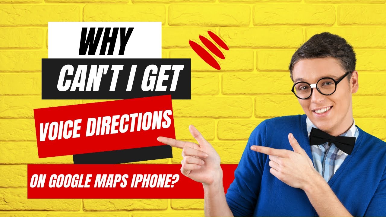 How Can I Get Voice Directions On Google Maps