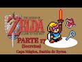 Guía, (Secretos), Capa Mágica, Bastón de Byrna, The Legend of Zelda a link to the pass SNES PT.17