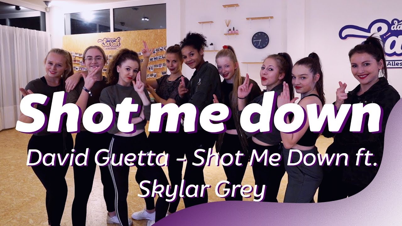 SHOT ME DOWN David Guetta Skylar Grey Dance Video Choreography shot-me-down-david-guetta-skylar-grey-dance-video-choreography