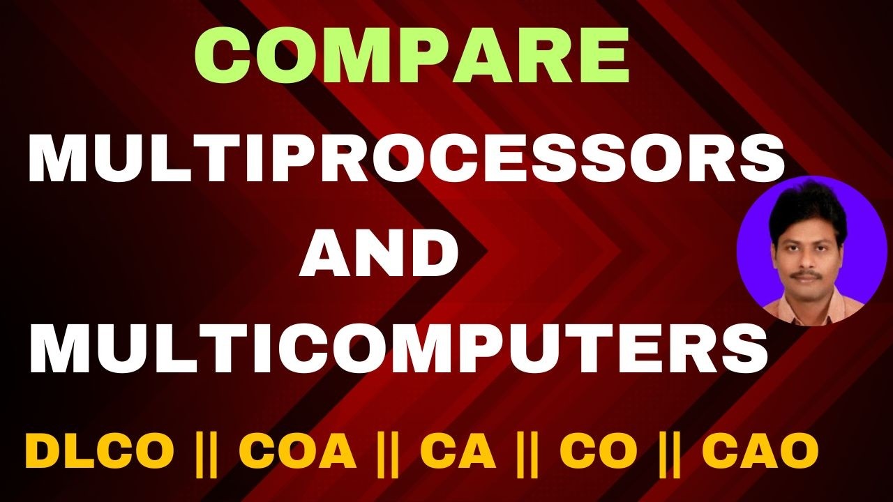 Difference Between Multiprocessor and Multicomputer || Multiprocessor ...