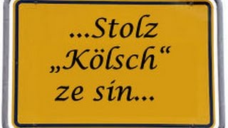 Stolz koelsch ze sin