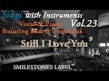 Still I Love You 安部恭弘(作詞:松本隆 作曲:安部恭弘)編曲/ヴォーカル&ピアノ 、ベース、テナー・サックス演奏:小﨑光広【Sings with Instruments】Vol.23