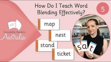 How Do I Teach Word Blending Effectively?