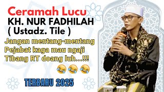 JANGAN MENTANG - MENTANG JADI PEJABAT KAGA MAU NGAJI ~ CERAMAH USTAD TILE TERBARU FULL BIKIN NGAKAK