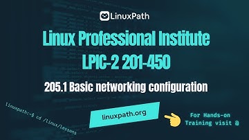 LPIC-2 (201-450) Exam Full Course - Lesson  205.1 Basic networking configuration