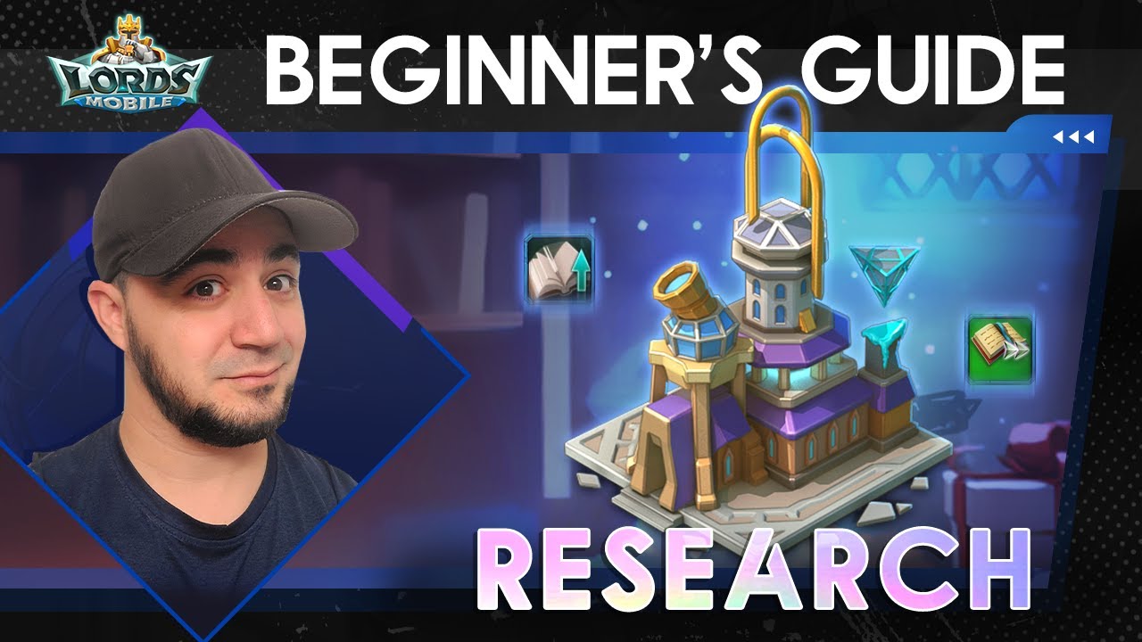 Lords Mobile Beginner's Guide EP2 Research YouTube