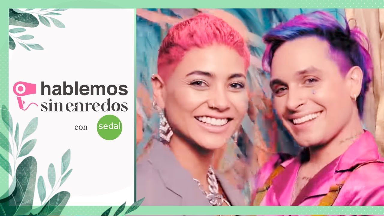 Hablemos sin Enredos - Camila Recabarren y Dani Ride | Capítulo 2 💇‍♀️