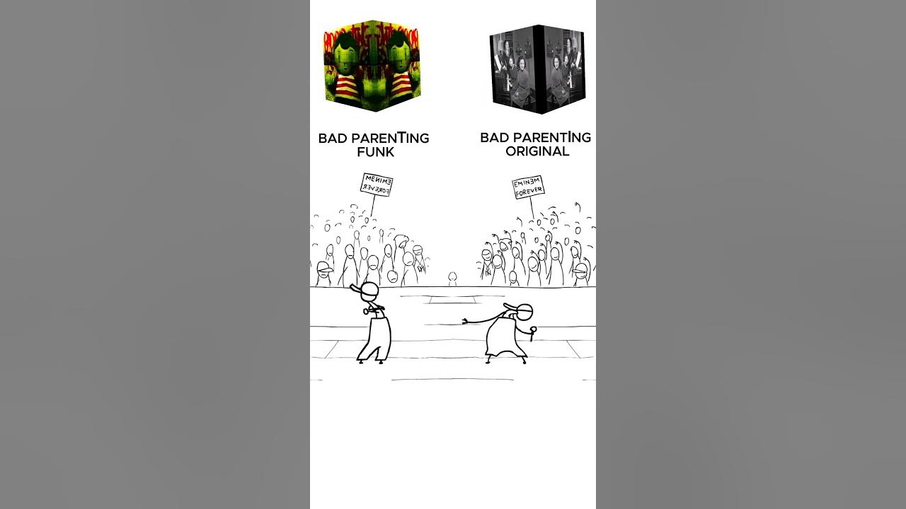 BAD PARENTING ORIGINAL vs BAD PARENTING FUNK