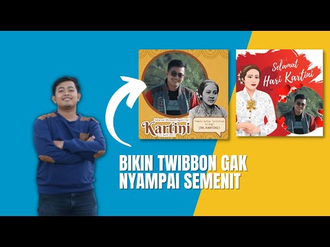 Cara Bikin Twibbon Peringatan Hari Kartini 2022 dengan Sangat Cepat Satu Klik Jadi